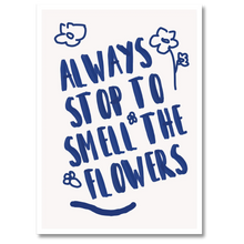 Indlæs billede til gallerivisning Smell The Flowers Plakat Plakana 21x30 cm (A4) Hvid Egetræ
