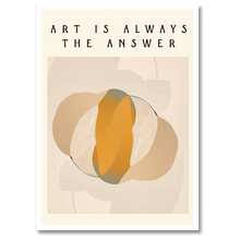 Indlæs billede til gallerivisning Art Is The Answer Plakat Plakana 21x30 cm (A4) Hvid Egetræ
