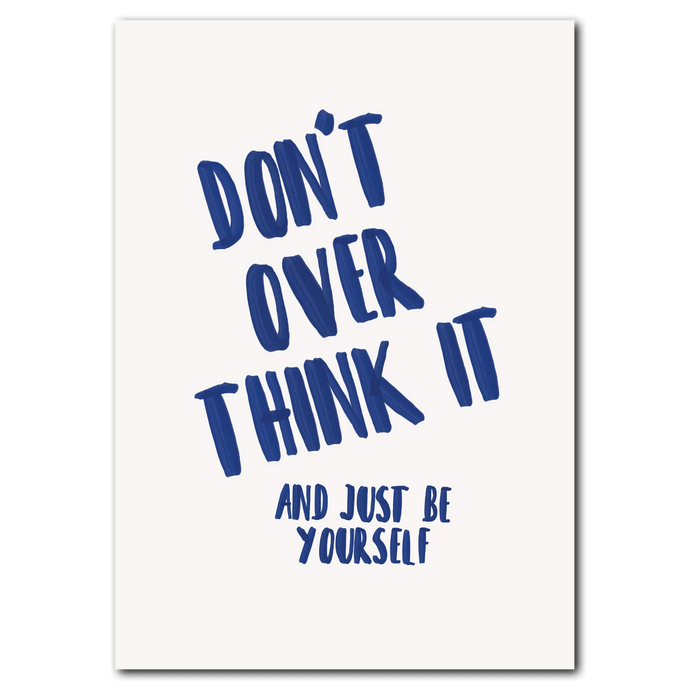 Be yourself plakat Plakana 21x30 cm (A4) Ingen ramme